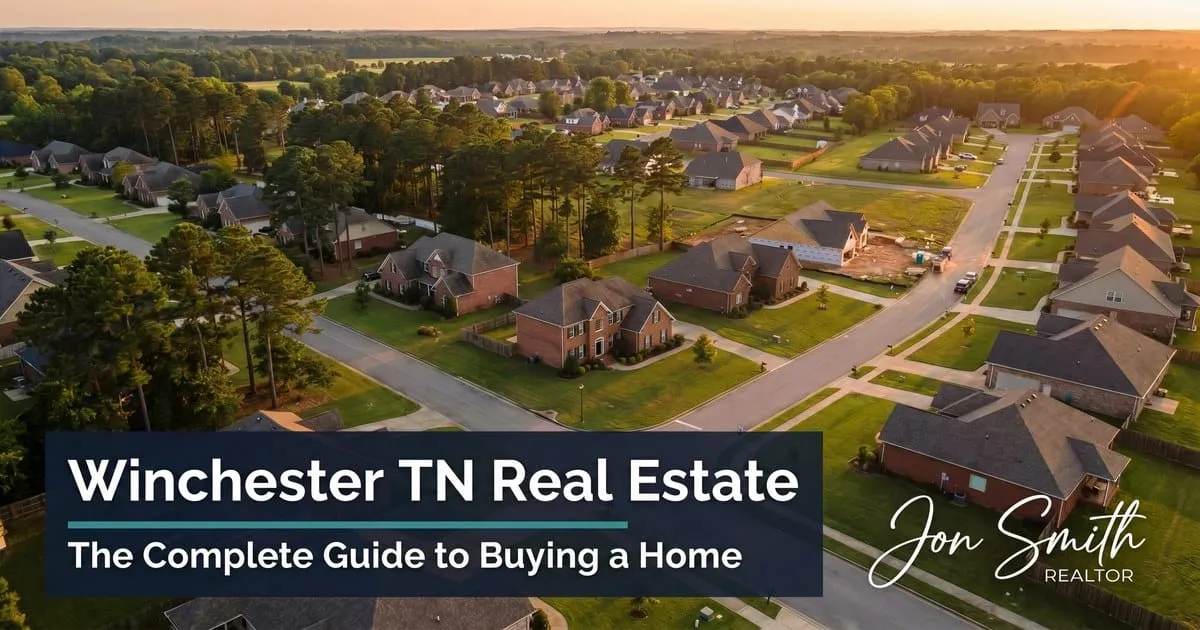 Winchester TN Real Estate: The Complete Guide to Buying a Home